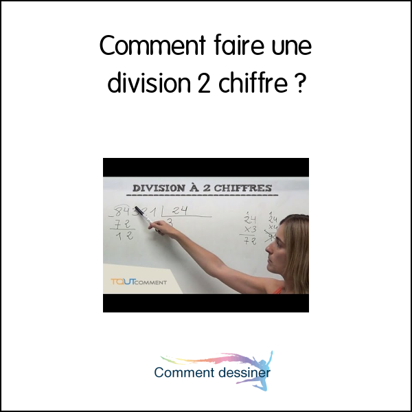 Comment faire une division 2 chiffre